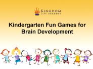 FUN GAMES FOR BRAIN DEVELOPMENT
