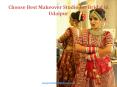 Choose Best Makeover Studio for Bridal in Udaipur PowerPoint PPT Presentation