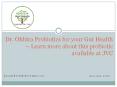 Dr. Ohhira Probiotics for your Gut Health – Learn more about this probiotic available at JVC PowerPoint PPT Presentation