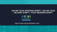 Online Food Ordering Script -  Online Food Delivery Script