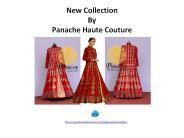 New Gallery Collection By Panache Haute Couture