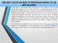 The Best Ways on How to Download Music to an MP3 Player PowerPoint PPT Presentation