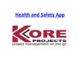 Health and Safety App PowerPoint PPT Presentation