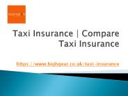 Taxi Insurance | Compare Taxi Insurance (highgear.co.uk)