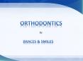 Braces & Smiles PowerPoint PPT Presentation
