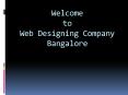 Web Designing Company Bangalore PowerPoint PPT Presentation