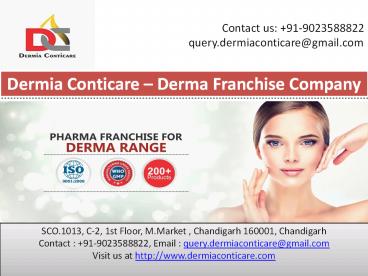 Dermia Conticare – Derma Franchise Company