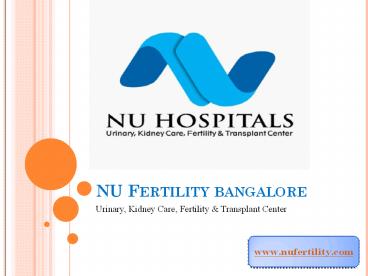 NU Fertility | IVF Treatment Hospital in Bangalore