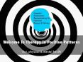Therapy in Positive Patterns Presentation PowerPoint PPT Presentation