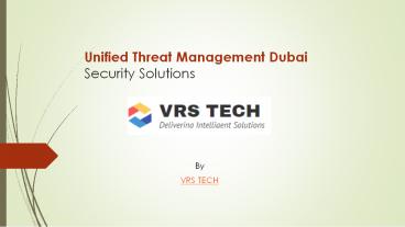 Security Solutions - UTM solutions dubai