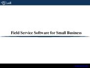 Field Service Software for Small Business