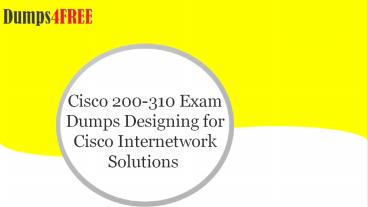 Get Latest Cisco 200-310 Free Questions Answers