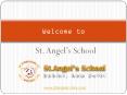 Best School in Rohini Delhi - St. Angels School’s PowerPoint PPT Presentation