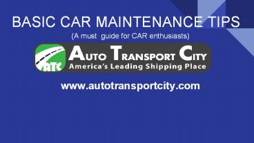 BASIC CAR MAINTENANCE TIPS