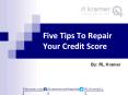 Five Tips To Repair Your Credit Score PowerPoint PPT Presentation