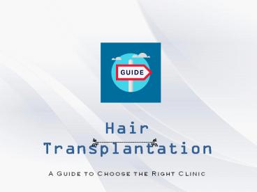 Hair Transplantation Clinic