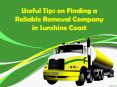Points To Remember When Choosing Reliable Removalist In Sunshine Coast? PowerPoint PPT Presentation