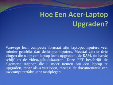Hoe een Acer-laptop upgraden?