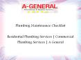 Plumbing Maintenance Checklist | A General Plumbing PowerPoint PPT Presentation