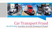 Car Transport Fraud (1)