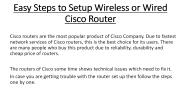 Easy Steps to Setup Wireless or Wired Cisco