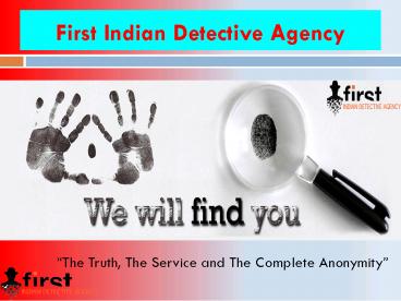 Private Detective Agency in Delhi
