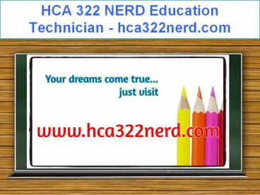 HCA 322 NERD Technician / hca322nerd.com