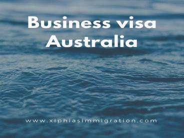 Business visa Australia