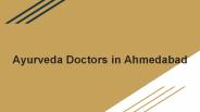 Ayurveda Doctors in Vastrapur, Ahmedabad