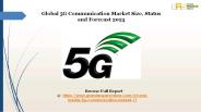 Global 5 g communication market
