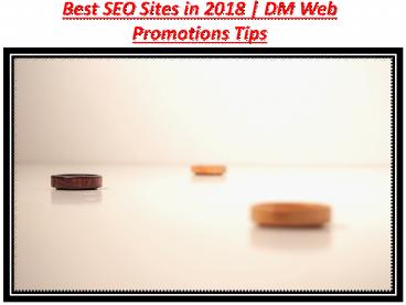 Top 15 Most Popular SEO Websites | DM Web Promotions Tips (5)