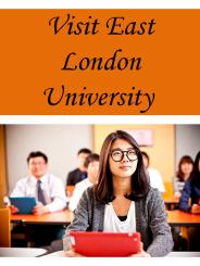 Visit East London University
