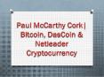 Paul McCarthy - Dascoin & Bitcoin Expert Cork PowerPoint PPT Presentation