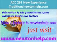 ACC 291 New Experience Tradition/newtonhelp.com