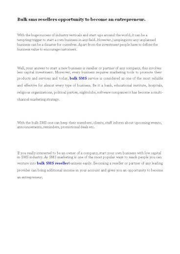 Bulk sms resellers opportunity to become an entrepreneur.