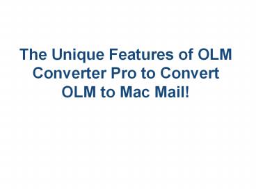 Convert OLM to Mac Mail Free