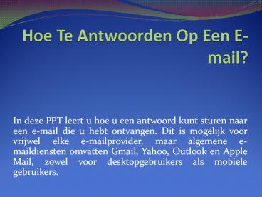 Hoe Te Antwoorden Op Een E-mail?