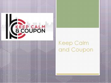 Keep Calm and Coupon