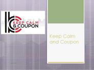 Keep Calm and Coupon