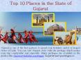 Top 10 Places in the State of Gujarat PowerPoint PPT Presentation