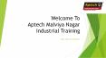 Top Industrial Training Center in Delhi|Aptech Malviya Nagar PowerPoint PPT Presentation