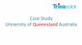 University of Queensland Australia - Case Study PowerPoint PPT Presentation