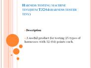 Harness testing machine tiny(htm T32