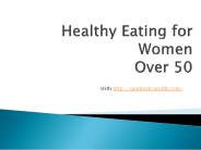 Healthy Eating for WomenOver 50