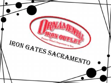 Iron Gates Sacramento (1)