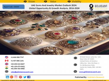 UAE Gems And Jewelry Market Outlook 2024:  Global Opportunity & Growth Analysis, 2016-2024 (1)