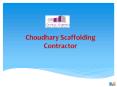 Cup Lock Scaffolding on Rent in Mumbai - Choudhary Scaffolding Contractor PowerPoint PPT Presentation