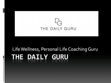 Personal life Coaching | The Daily Guru