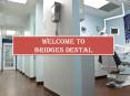 Brandon Dentist Take Care Your Smile With Advanced Dentistry- Bridges Dental PowerPoint PPT Presentation