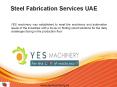 Steel fabrication services UAE PowerPoint PPT Presentation